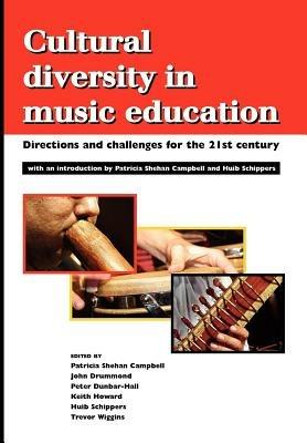 Cultural Diversity in Music Education: Directions and Challenges for the 21st Century - cover