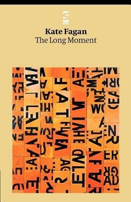 The Long Moment - Kate Fagan - cover