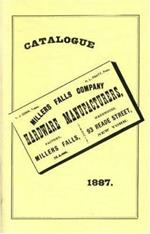 Millers Falls Co. 1887 Catalog