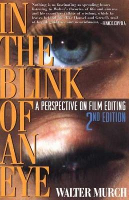 In the Blink of An Eye: New Edition - Walter Murch - cover