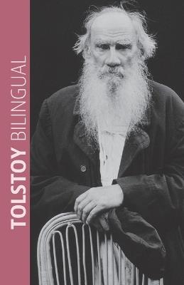Tolstoy Bilingual - Lev Tolstoy - cover