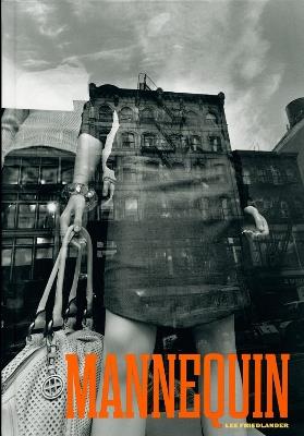 Lee Friedlander: Mannequin - cover