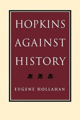 Hopkins Against History - Eugene Hollahan - cover