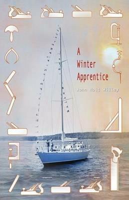 A Winter Apprentice - John Holt Willey - cover