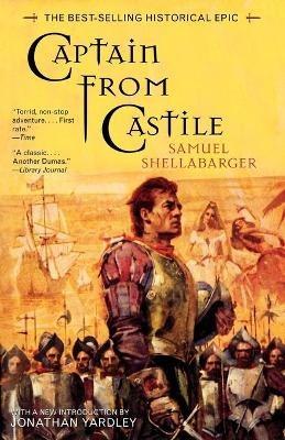 Captain From Castile: The Best-Selling Historical Epic - Samuel Shellabarger - cover