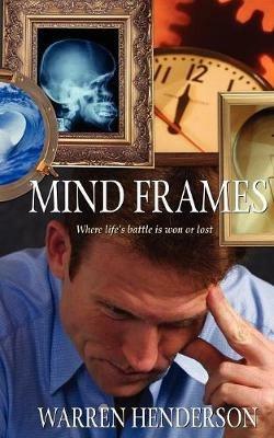 Mind Frames - Warren Henderson - cover