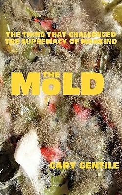 The Mold - Gary Gentile - cover