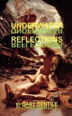 Underwater Reflections - Gary Gentile - cover