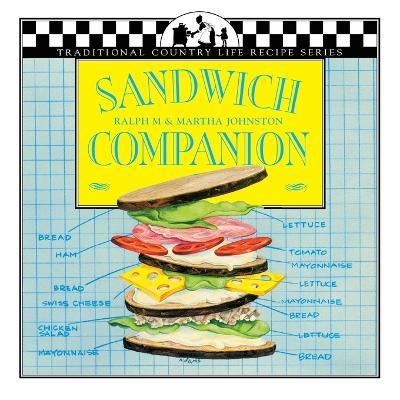 Sandwich Companion - Ralph M Johnston,Martha Johnston - cover