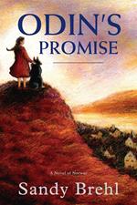 Odin's Promise: A Novel of Norway