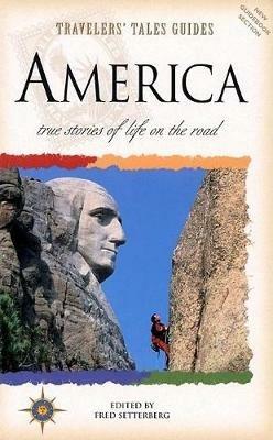 Travelers' Tales America: True Stories of Life on the Road - cover