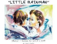 Little Rainman: Autism--Through the Eyes of a Child - Karen L Simmons,Karen Sicoli,Rob Woodbury - cover