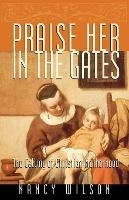 Praise Her in the Gates