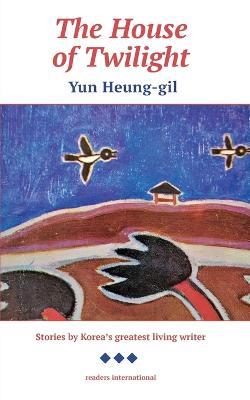 The House of Twilight - Yun Heung-Gil - cover