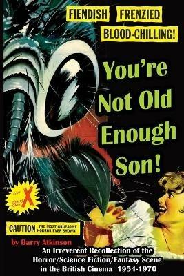 You're Not Old Enough Son - Barry Atkinson - cover