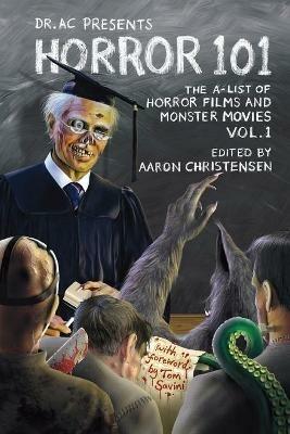 Horror 101: A-List of Horror Movies - Aaron Christensen - cover