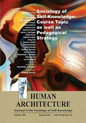 Sociology of Self-Knowledge: Course Topic as well as Pedagogical Strategy - cover