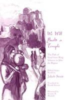 We Will Build a Temple: The Path of Israel from King Solomon to John the Baptist - Jakob Streit - cover