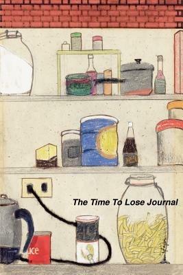 The Time to Lose Journal - Jan Yager - cover