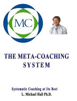 Meta-Coaching System - L Michael Hall - cover