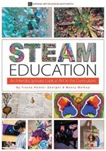 STEAM Education: An Interdisciplinary Look at Art in the Curriculum