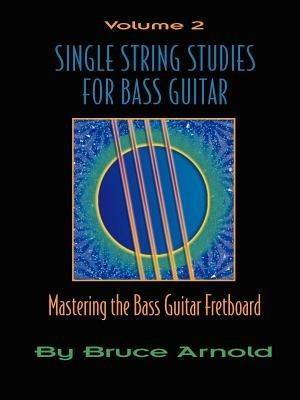 Single Sting Studies for Guitar - Bruce E. Arnold - cover