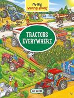 My Big Wimmelbook- Tractors Everywhere