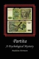 Partita: A Psychological Mystery - Madeleine Herrmann - cover