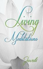 Living Meditations