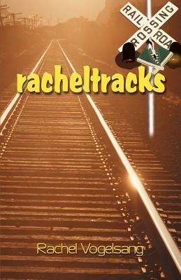 Racheltracks - Rachel Vogelsang - cover