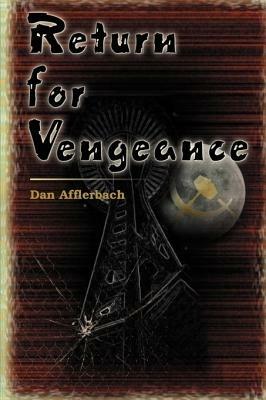 Return for Vengeance - Dan Afflerbach - cover
