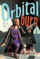 Orbital Burn - K a Bedford - cover