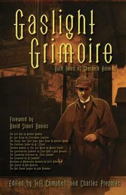 Gaslight Grimoire: Fantastic Tales of Sherlock Holmes - cover