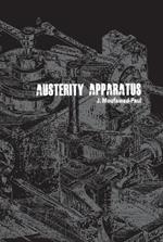 Austerity Apparatus