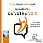 La puissance de votre voix