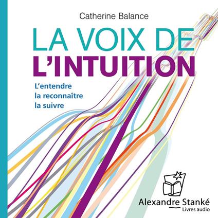 La voix de l'intuition