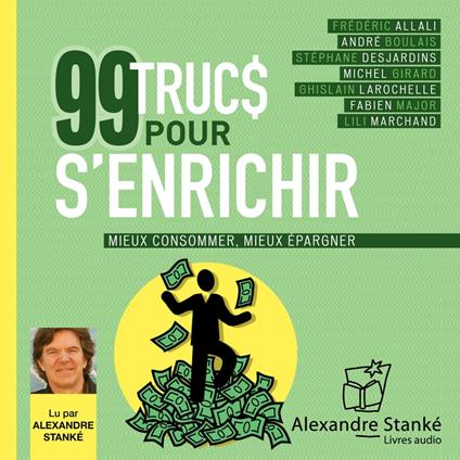 99 trucs pour s'enrichir