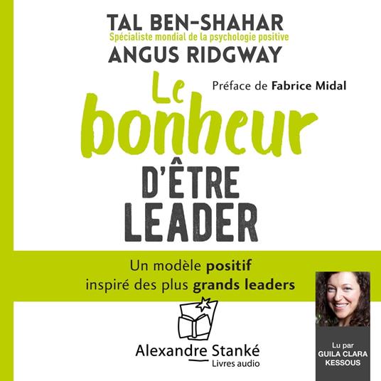 Le bonheur d'être leader