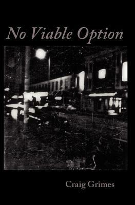 No Viable Option - Craig Grimes - cover