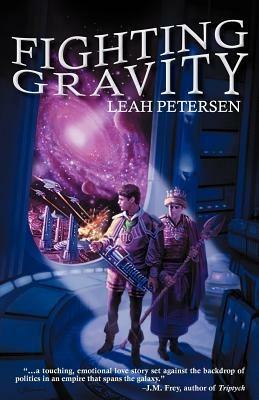 Fighting Gravity - Leah Petersen - cover