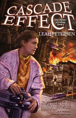 Cascade Effect: The Physics of Falling Book 2 - Leah Petersen - cover