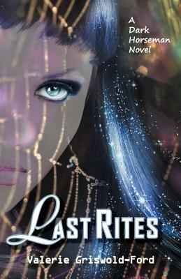 Last Rites - Valerie Griswold-Ford - cover