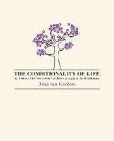 The Conditionality of Life - Nina van Gorkom - cover