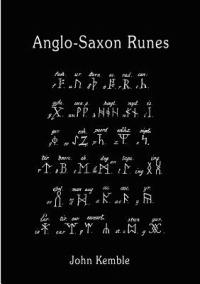 Anglo-Saxon Runes - John M. Kemble - cover