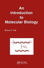 An Introduction to Molecular Biology