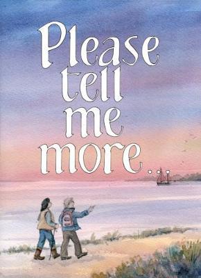 Please Tell Me More: a book to share - Julia Jones - cover