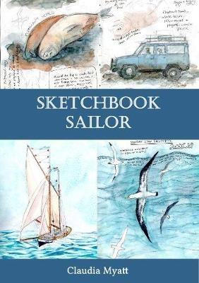 Sketchbook Sailor - Claudia Myatt - cover