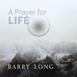 Prayer for Life, A