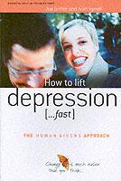 How to Lift Depression...Fast - Joe Griffin,Ivan Tyrrell - cover