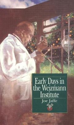 Early Days in the Weizmann Institute - Joe Jaffe - cover